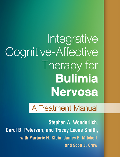 Tracey Leone Smith, Carol B. Peterson, Stephen A. Wonderlich - Integrative Cognitive-Affective Therapy for Bulimia Nervosa, E-bok