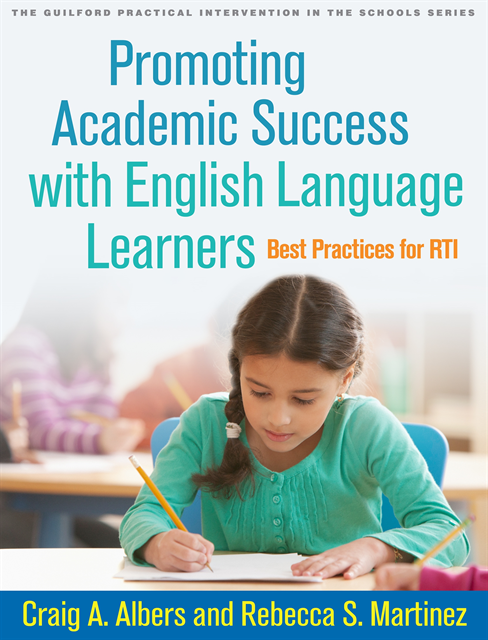 Rebecca S. Martinez, Craig A. Albers - Promoting Academic Success with English Language Learners, E-bok