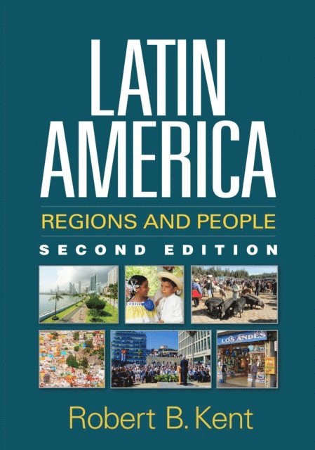Robert B. Kent - Latin America, E-bok