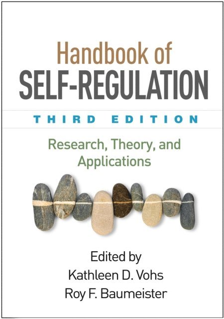 Roy F. Baumeister, Kathleen D. Vohs - Handbook of Self-Regulation, E-bok