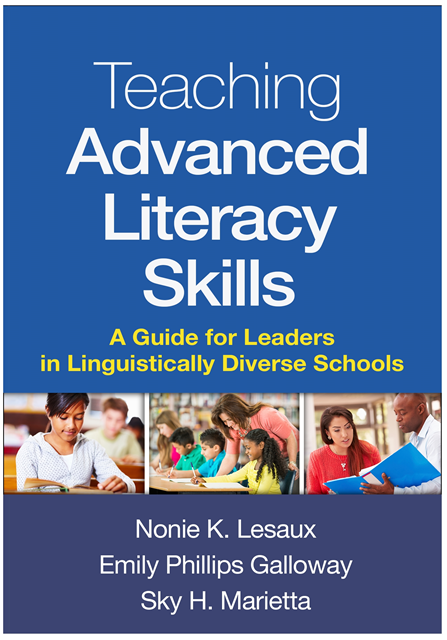 Sky H. Marietta, Emily Phillips Galloway, Nonie K. Lesaux - Teaching Advanced Literacy Skills, E-bok