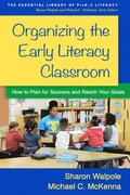 Organizing the Early Literacy Classroom