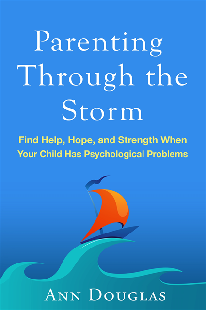Ann Douglas - Parenting Through the Storm, E-bok