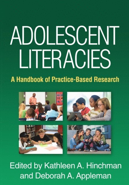 Deborah A. Appleman, Kathleen A. Hinchman - Adolescent Literacies, E-bok