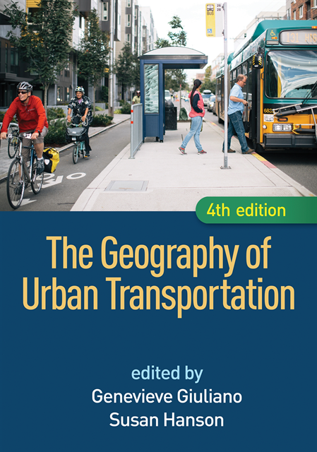 Susan Hanson, Genevieve Giuliano - Geography of Urban Transportation, E-bok