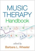 Music Therapy Handbook, First Edition