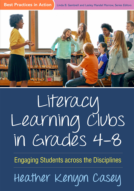 Heather Kenyon Casey - Literacy Learning Clubs in Grades 4-8, E-bok