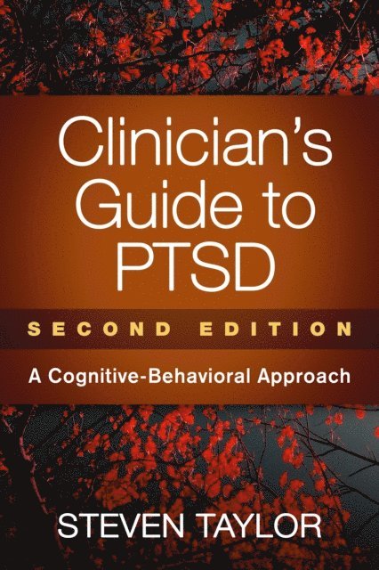 Steven Taylor - Clinician's Guide to PTSD, E-bok