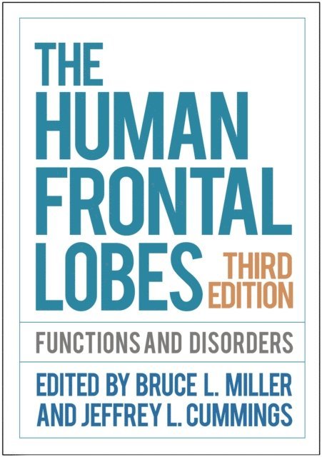 Jeffrey L. Cummings, Bruce L. Miller - Human Frontal Lobes, E-bok