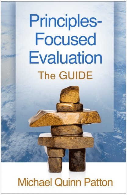 Michael Quinn Patton - Principles-Focused Evaluation, E-bok