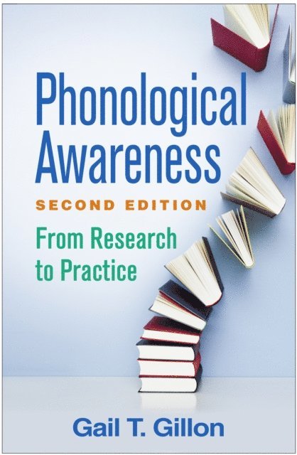 Gail T. Gillon - Phonological Awareness, E-bok