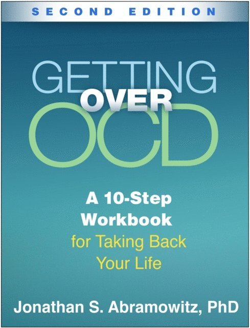 Jonathan S. Abramowitz - Getting Over OCD, E-bok