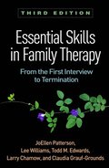 Essential Skills in Family Therapy, Third Edition