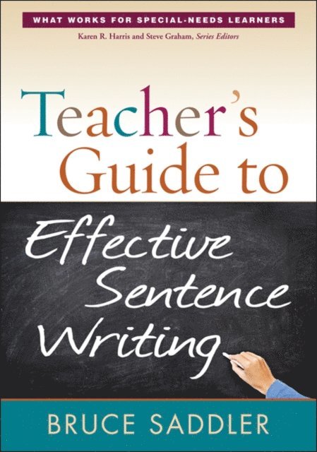 Bruce Saddler - Teacher's Guide to Effective Sentence Writing, E-bok