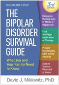 The Bipolar Disorder Survival Guide, Third Edition