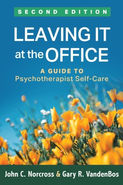 Gary R. VandenBos, John C. Norcross - Leaving It at the Office, E-bok