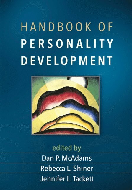 Jennifer L. Tackett, Rebecca L. Shiner, Dan P. McAdams - Handbook of Personality Development, E-bok