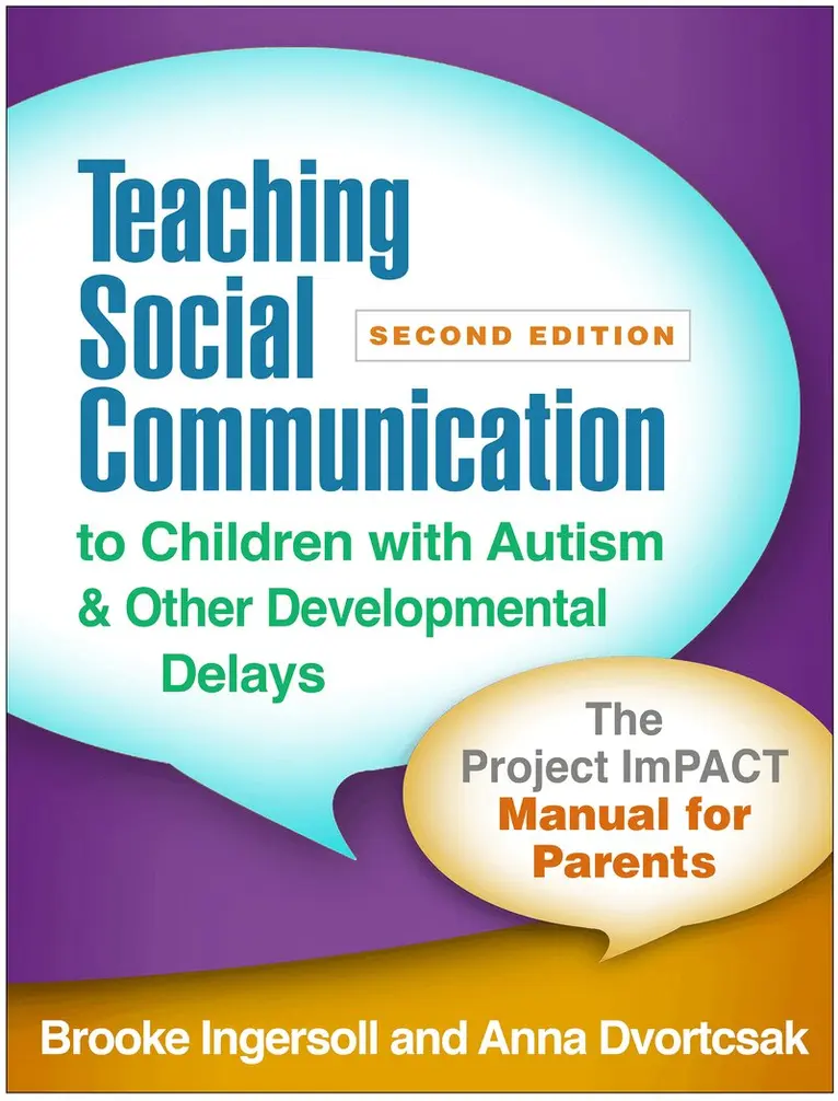 Brooke Ingersoll, Anna Dvortcsak - Teaching Social Communication to Children with Autism and Other Developmental Delays, Second Edition, Häftad. Tillgänglighet: Lägg i varukorg