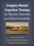 Imagery-Based Cognitive Therapy for Bipolar Disorder and Mood Instability