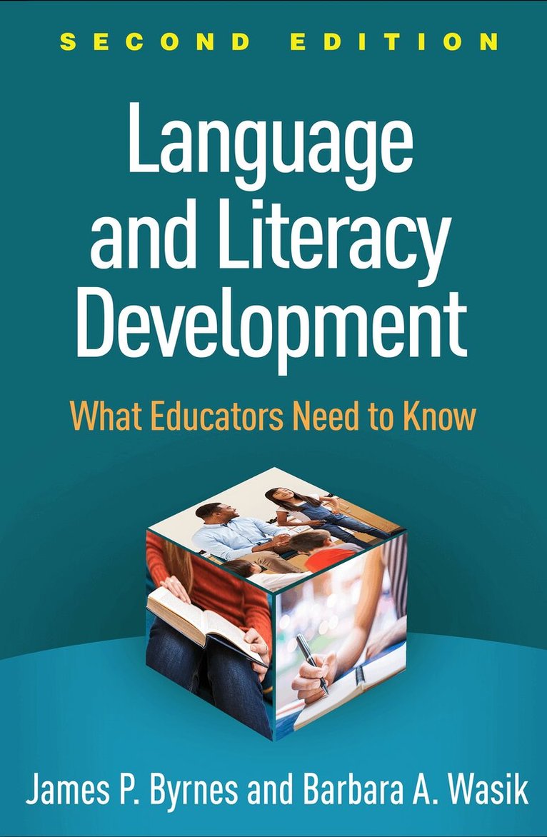 James P. Byrnes, Barbara A. Wasik - Language and Literacy Development, Second Edition, Inbunden