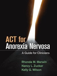 ACT for Anorexia Nervosa