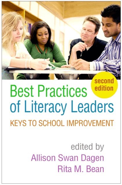 Rita M. Bean, Allison Swan Dagen - Best Practices of Literacy Leaders, E-bok