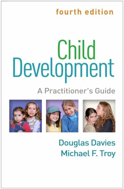 Michael F. Troy, Douglas Davies - Child Development, E-bok