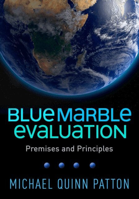 Michael Quinn Patton - Blue Marble Evaluation, E-bok