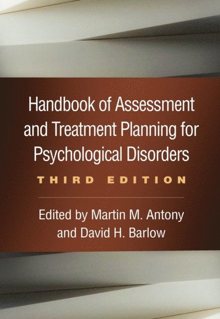 David H. Barlow, Martin M. Antony - Handbook of Assessment and Treatment Planning for Psychological Disorders, E-bok