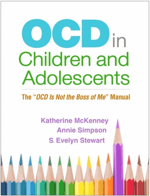 S. Evelyn Stewart, Annie Simpson, Katherine McKenney - OCD in Children and Adolescents, E-bok