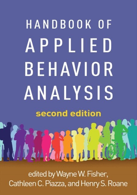 Henry S. Roane, Cathleen C. Piazza, Wayne W. Fisher - Handbook of Applied Behavior Analysis, E-bok