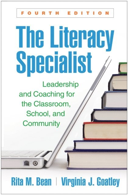 Virginia J. Goatley, Rita M. Bean - Literacy Specialist, E-bok