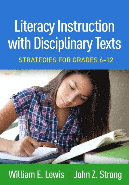 John Z. Strong, William E. Lewis - Literacy Instruction with Disciplinary Texts, E-bok