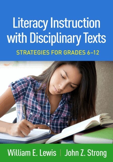John Z. Strong, William E. Lewis - Literacy Instruction with Disciplinary Texts, E-bok
