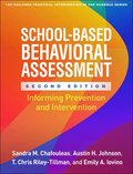 School-Based Behavioral Assessment, Second Edition
