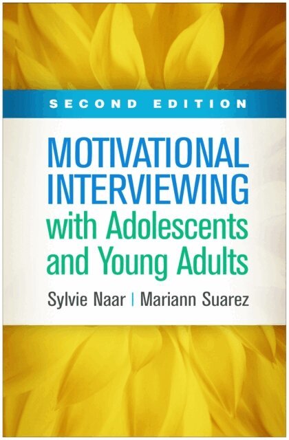 Mariann Suarez, Sylvie Naar - Motivational Interviewing with Adolescents and Young Adults, E-bok