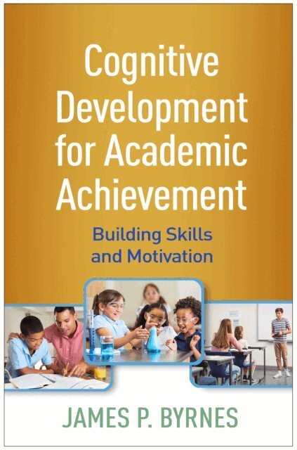 James P. Byrnes - Cognitive Development for Academic Achievement, E-bok