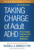 Taking Charge of Adult ADHD