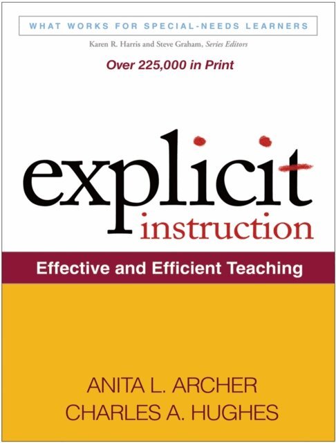 Charles A. Hughes, Anita L. Archer - Explicit Instruction, E-bok