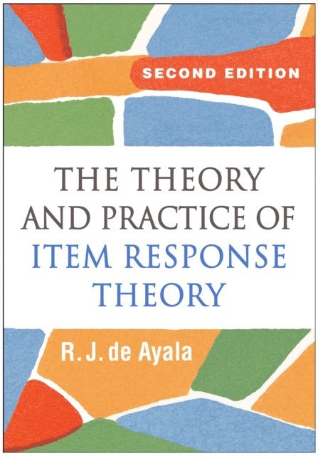 R. J. de Ayala - Theory and Practice of Item Response Theory, E-bok