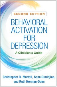 Behavioral Activation for Depression, Second Edition