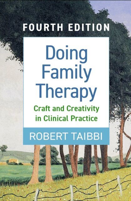Robert Taibbi - Doing Family Therapy, E-bok