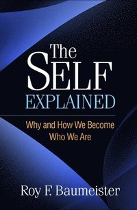 The Self Explained