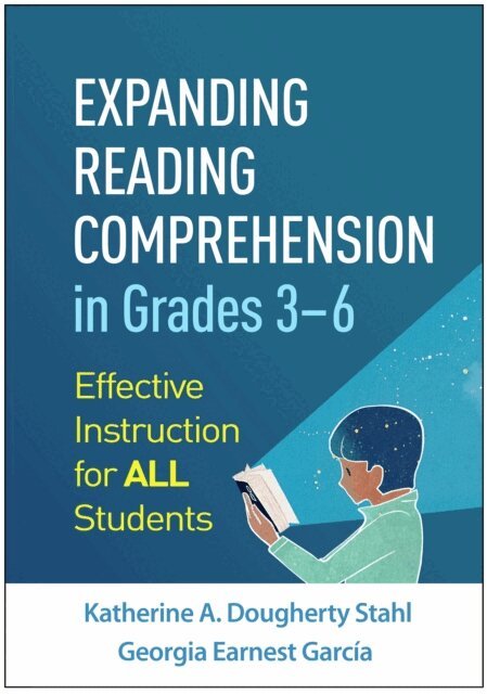 Georgia Earnest Garcia, Katherine A. Dougherty Stahl - Expanding Reading Comprehension in Grades 3-6, E-bok