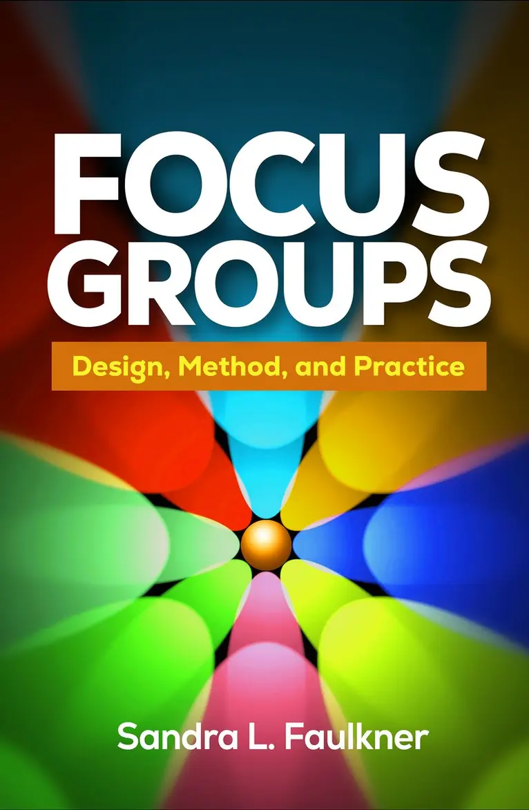 Sandra L. Faulkner - Focus Groups, Häftad. Tillgänglighet: Kommande