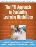 The RTI Approach to Evaluating Learning Disabilities, Second Edition
