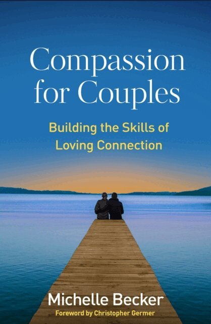 Michelle Becker - Compassion for Couples, E-bok. Tillgänglighet: Lägg i varukorg