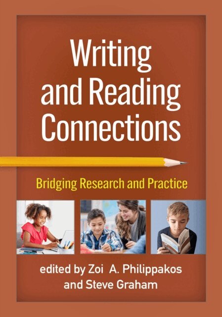 Steve Graham, Zoi A. Philippakos - Writing and Reading Connections, E-bok