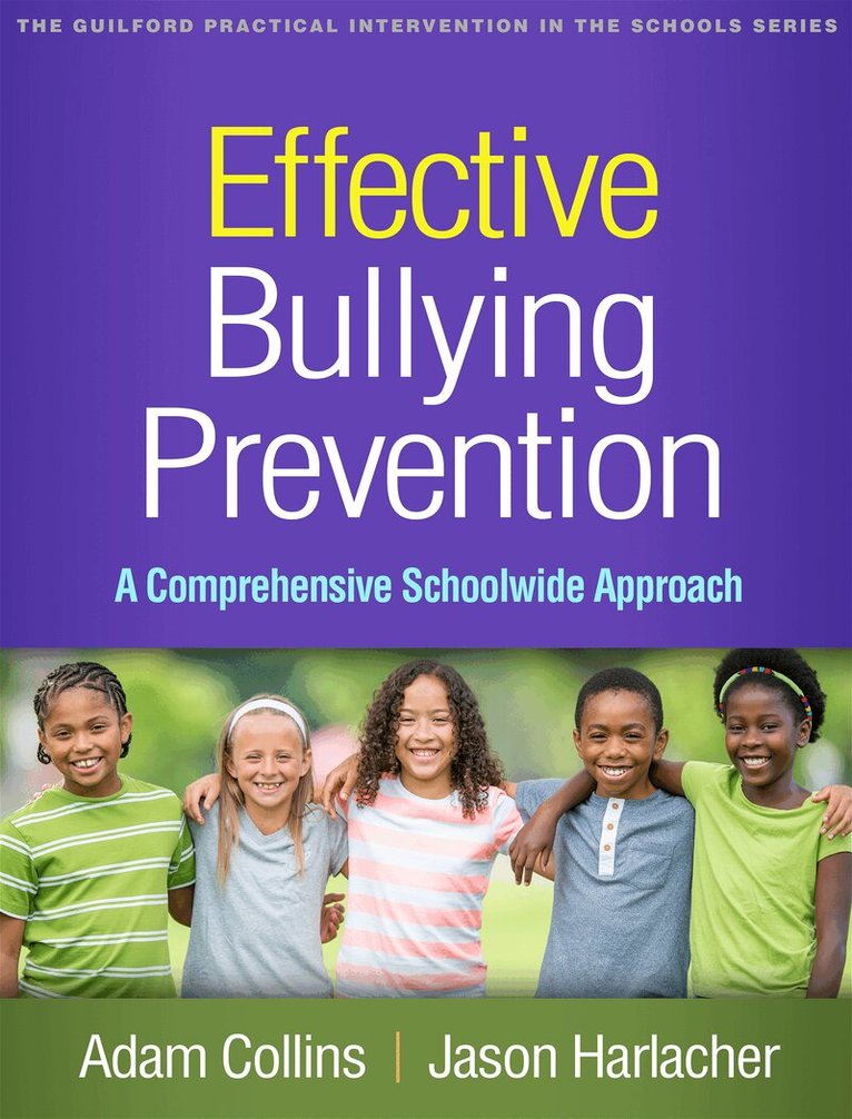 Adam Collins, Jason Harlacher - Effective Bullying Prevention, Inbunden