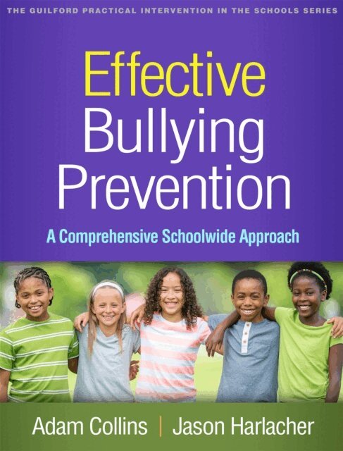 Jason Harlacher, Adam Collins - Effective Bullying Prevention, E-bok